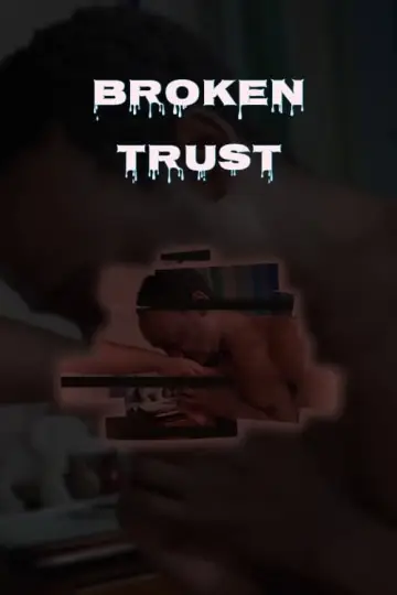 Poster to the movie "Broken Trust" #473135