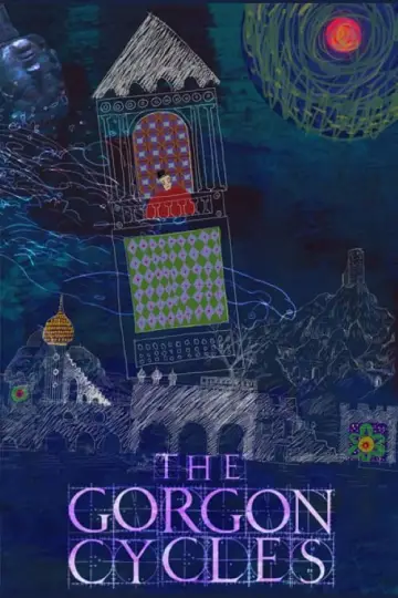 Poster to the movie "The Gorgon Cycles" #467977