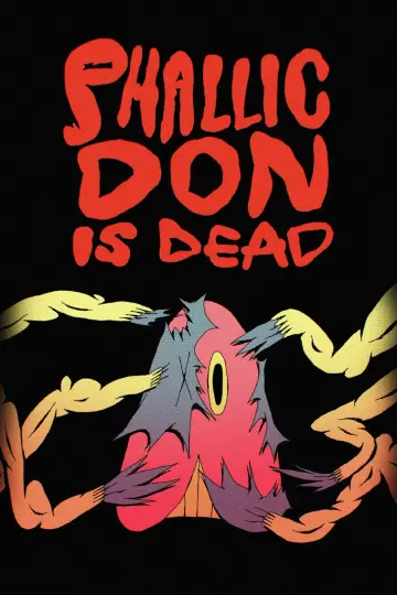 Phallic Don Is Dead poster