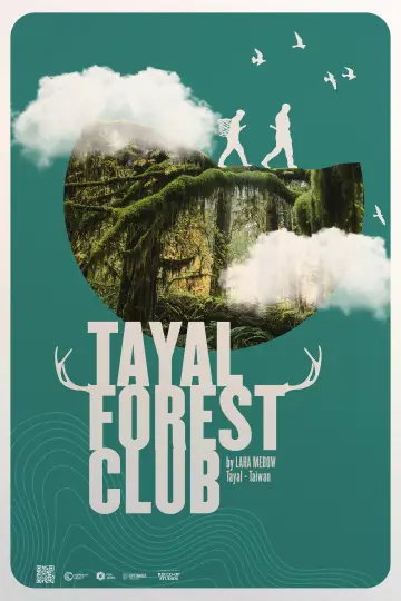 Poster to the movie "Tayal Forest Club" #1101643