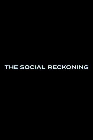 Poster to the movie "The Social Reckoning" #910195