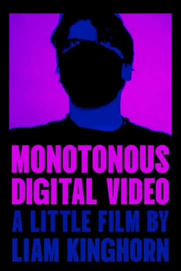 Monotonous Digital Video poster