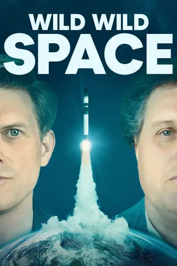 Poster to the movie "Wild Wild Space" #1117644