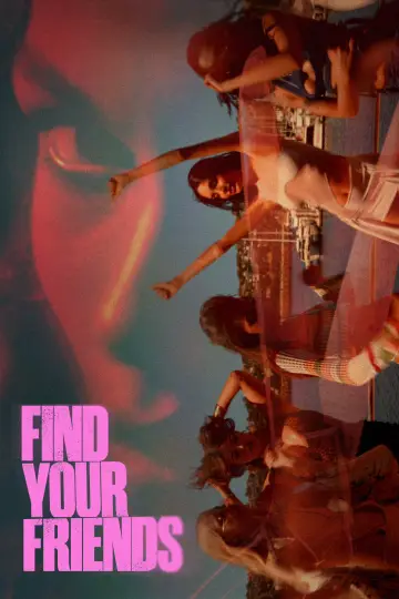 Poster to the movie "Find Your Friends" #910914