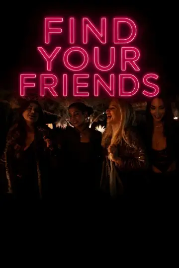 Poster to the movie "Find Your Friends" #910916