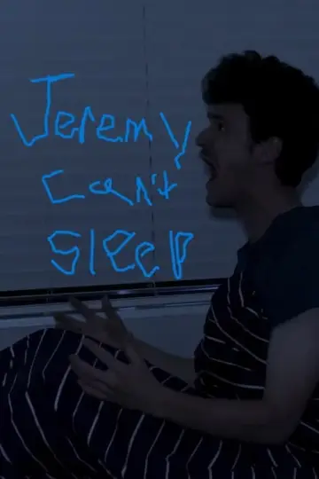 Poster to the movie "Jeremy Can’t Sleep" #468564