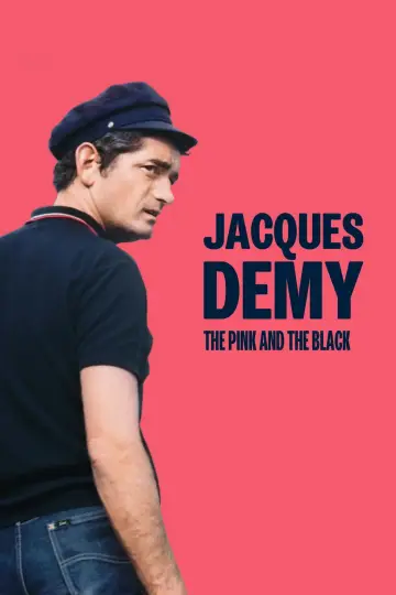 Jacques Demy, le rose et le noir
