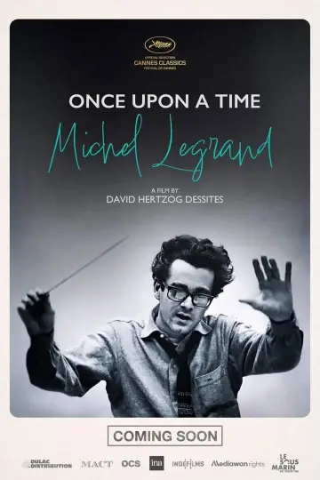 Poster to the movie "Once Upon a Time Michel Legrand" #534871