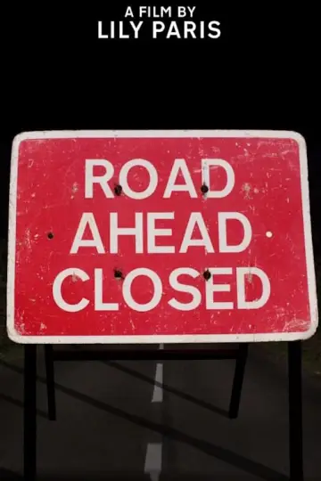 Poster to the movie "Road Ahead Closed" #468752