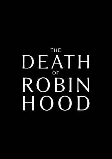 Poster to the movie "The Death of Robin Hood" #827808