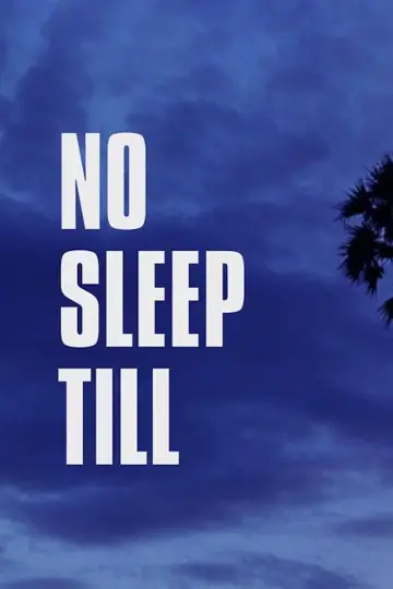 Poster to the movie "No Sleep Till" #1152434