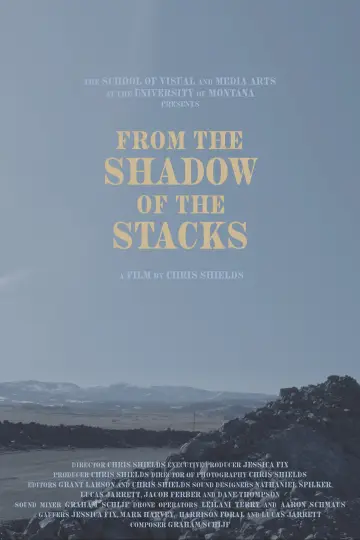 Poster to the movie "From the Shadow of the Stacks" #1108012