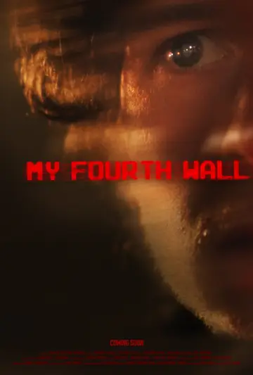 Poster to the movie "My Fourth Wall" #1109418
