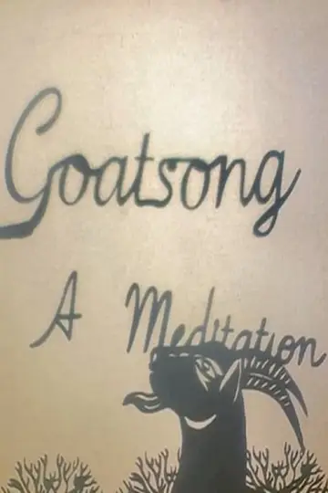 Poster to the movie "Goatsong: A Meditation" #470232