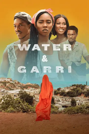 Poster to the movie "Water & Garri" #1109320