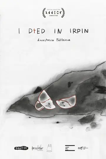 Poster to the movie "I Died in Irpin" #1114437