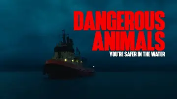 Backdrop to the movie "Dangerous Animals" #552636