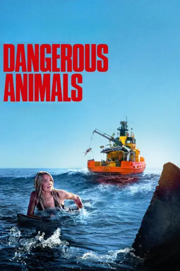 Poster to the movie "Dangerous Animals" #552692