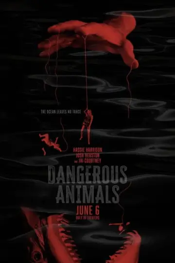 Poster to the movie "Dangerous Animals" #552715