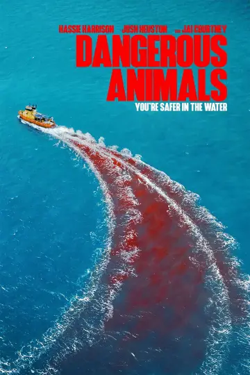 Poster to the movie "Dangerous Animals" #552748