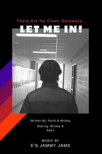 Poster to the movie "Let me In!" #1109673