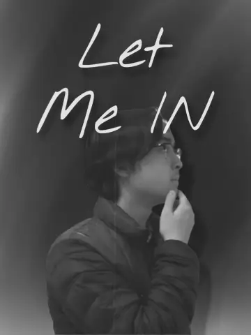Poster to the movie "Let me In!" #1109674