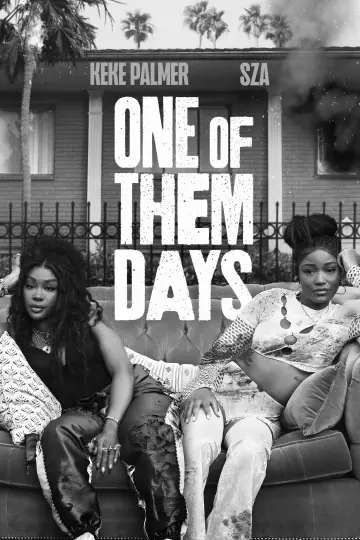 Poster to the movie "One of Them Days" #1209079
