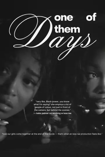 Poster to the movie "One of Them Days" #976411