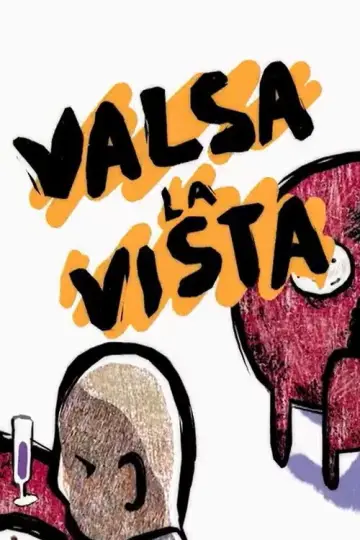 Poster to the movie "Valsa la vista !" #1114443