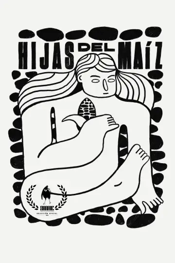 Poster to the movie "Hijas del Maíz" #1112606