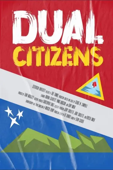 Poster to the movie "Dual Citizens" #473766