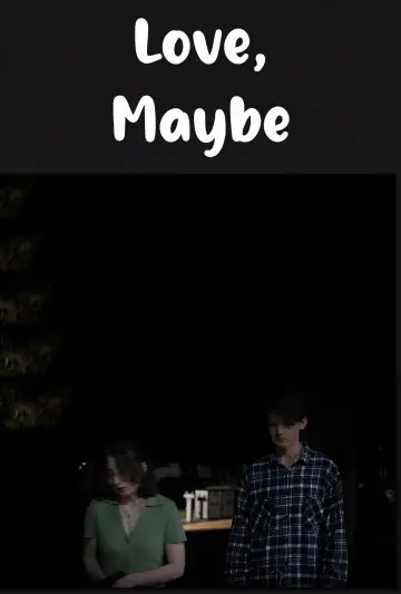 Love, Maybe poster