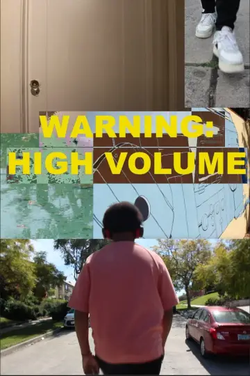 Poster to the movie "Warning: High Volume" #473746
