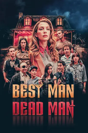 Poster to the movie "Best Man Dead Man" #1138228