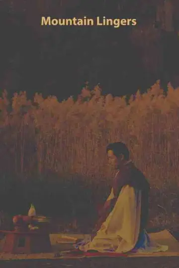 Poster to the movie "Mountain Lingers" #1112387