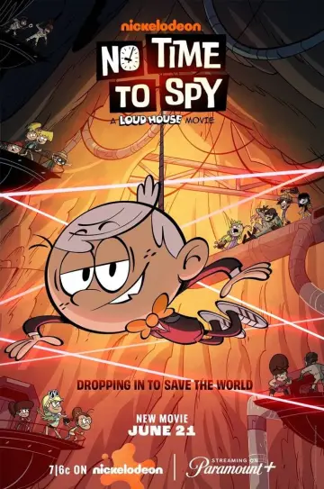 Poster to the movie "No Time to Spy: A Loud House Movie" #657155