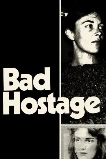 Poster to the movie "Bad Hostage" #1115710