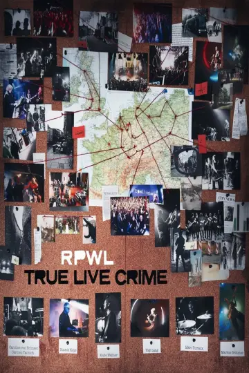 Poster to the movie "RPWL – True Live Crime" #474264