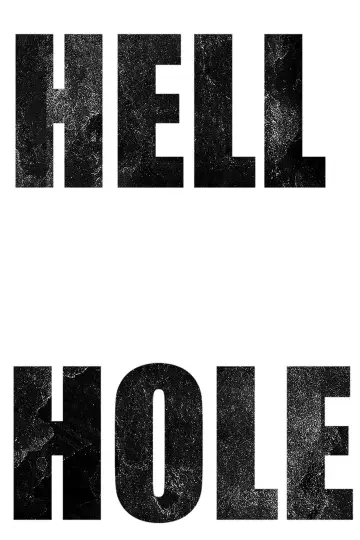 Poster to the movie "Hell Hole" #738130