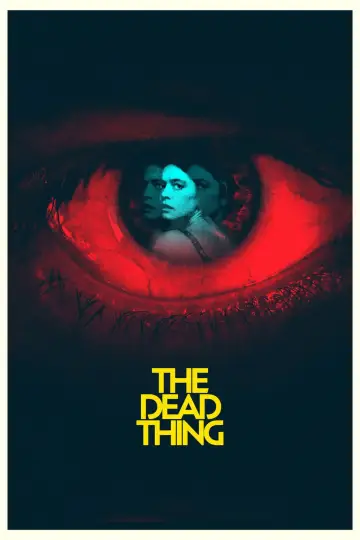 Poster to the movie "The Dead Thing" #680862