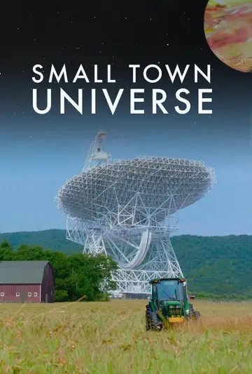 Poster to the movie "Small Town Universe" #1096346
