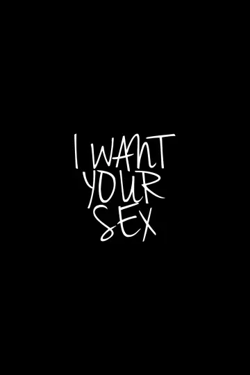 Poster to the movie "I Want Your Sex" #537290
