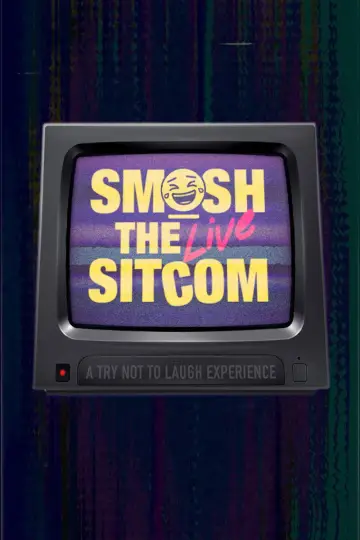 Poster to the movie "Smosh: The Sitcom LIVE" #1112675