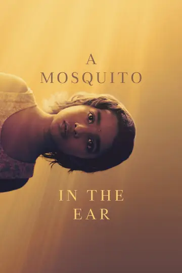 Poster to the movie "A Mosquito in the Ear" #956173