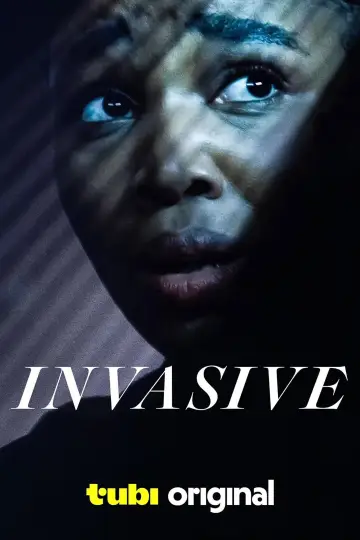 Poster to the movie "Invasive" #1112737