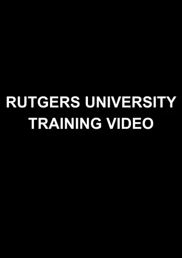 Poster to the movie "Rutgers University Training Video" #480979