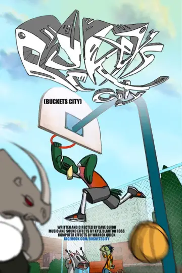 Poster to the movie "Buckets City" #1108974