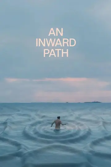 Poster to the movie "An Inward Path" #1114528
