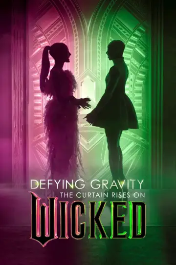 Poster to the movie "Defying Gravity: The Curtain Rises on Wicked" #943298