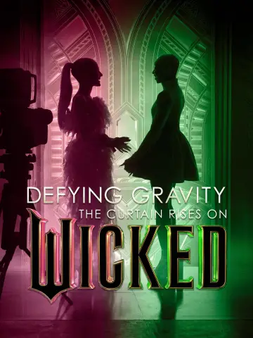 Poster to the movie "Defying Gravity: The Curtain Rises on Wicked" #943310